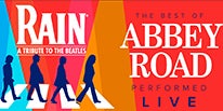 More Info for RAIN – A TRIBUTE TO THE BEATLES PRESENTS ABBEY ROAD AT THE FOX THEATRE ON FRIDAY, MARCH 22, 2019