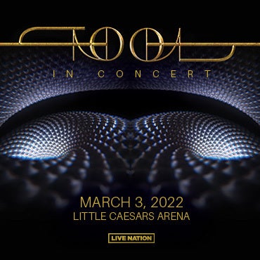 More Info for TOOL BRINGS HIGHLY-ANTICIPATED TOUR  TO LITTLE CAESARS ARENA MARCH 3, 2022