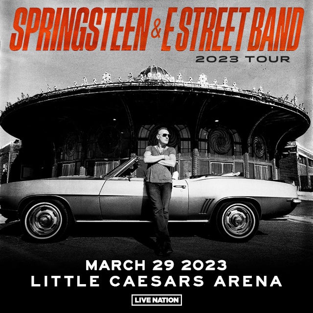 More Info for Bruce Springsteen And The E Street Band Brings Tour To  Little Caesars Arena March 29, 2023