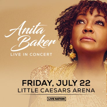 More Info for Anita Baker Announces Special One-Night Only Homecoming Performance At Little Caesars Arena On July 22