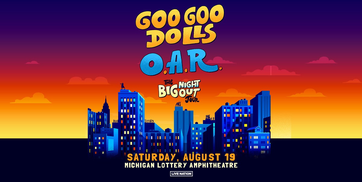 More Info for Goo Goo Dolls with O.A.R.