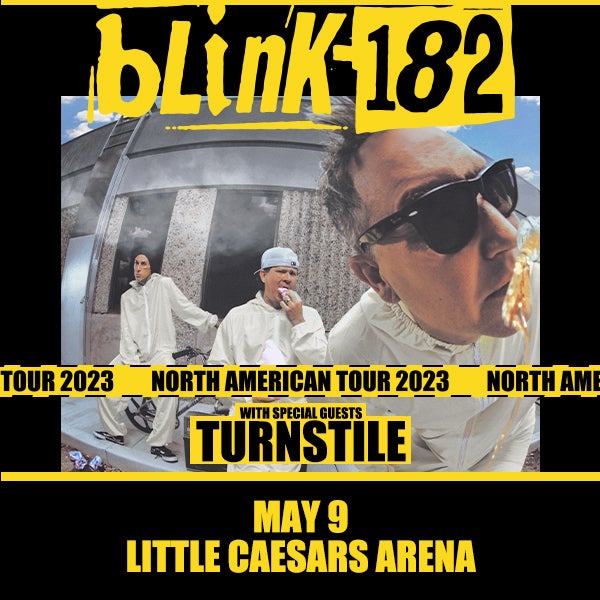 More Info for blink-182 Returns For Massive Global Tour & New Music  Reuniting Mark, Tom And Travis For The First Time In Nearly 10 Years Tour To Make Stop At Little Caesars Arena May 9, 2023
