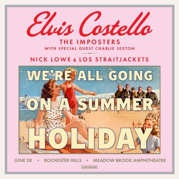 More Info for Elvis Costello & The Imposters with special guest Charlie Sexton