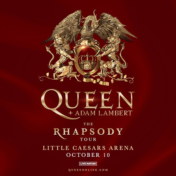 More Info for Queen + Adam Lambert Bring “The Rhapsody Tour”  To Little Caesars Arena October 10 