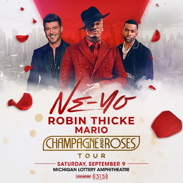 More Info for Ne-Yo Announces New “Champagne And Roses” Tour  With Special Guests Robin Thicke And Mario  At Michigan Lottery Amphitheatre June 2, 2023
