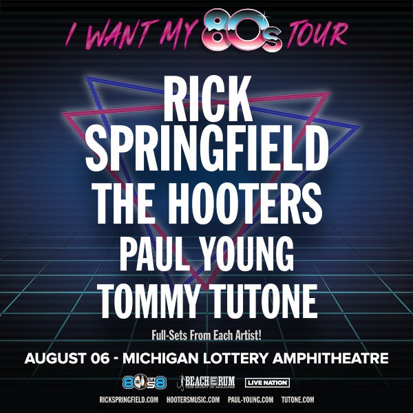 More Info for 104.3 WOMC Presents Rick Springfield’s “I Want My 80’s” Tour  With Special Guests The Hooters, Paul Young And Tommy Tutone At Michigan Lottery Amphitheatre August 6