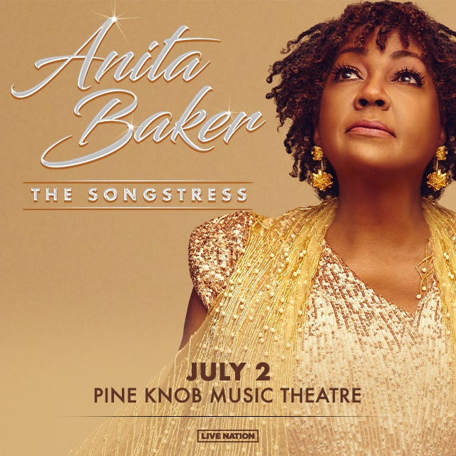More Info for Legendary Songstress Anita Baker Brings 2023 Tour To Pine Knob Music Theatre July 2, 2023