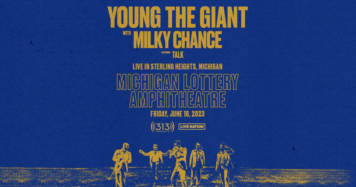 Young the Giant with Milky Chance