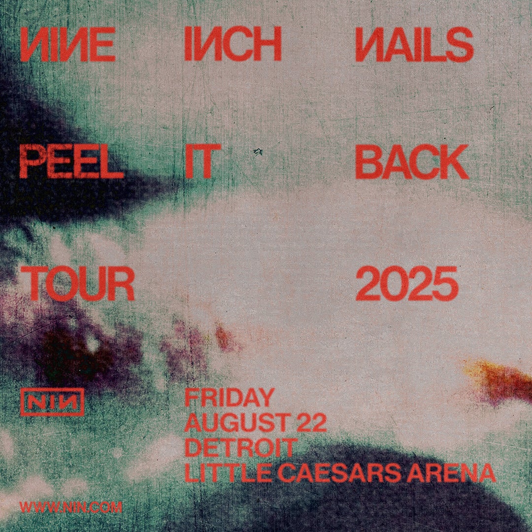 More Info for Nine Inch Nails Announce ‘Peel It Back Tour 2025’ To Include Little Caesars Arena Friday, August 22