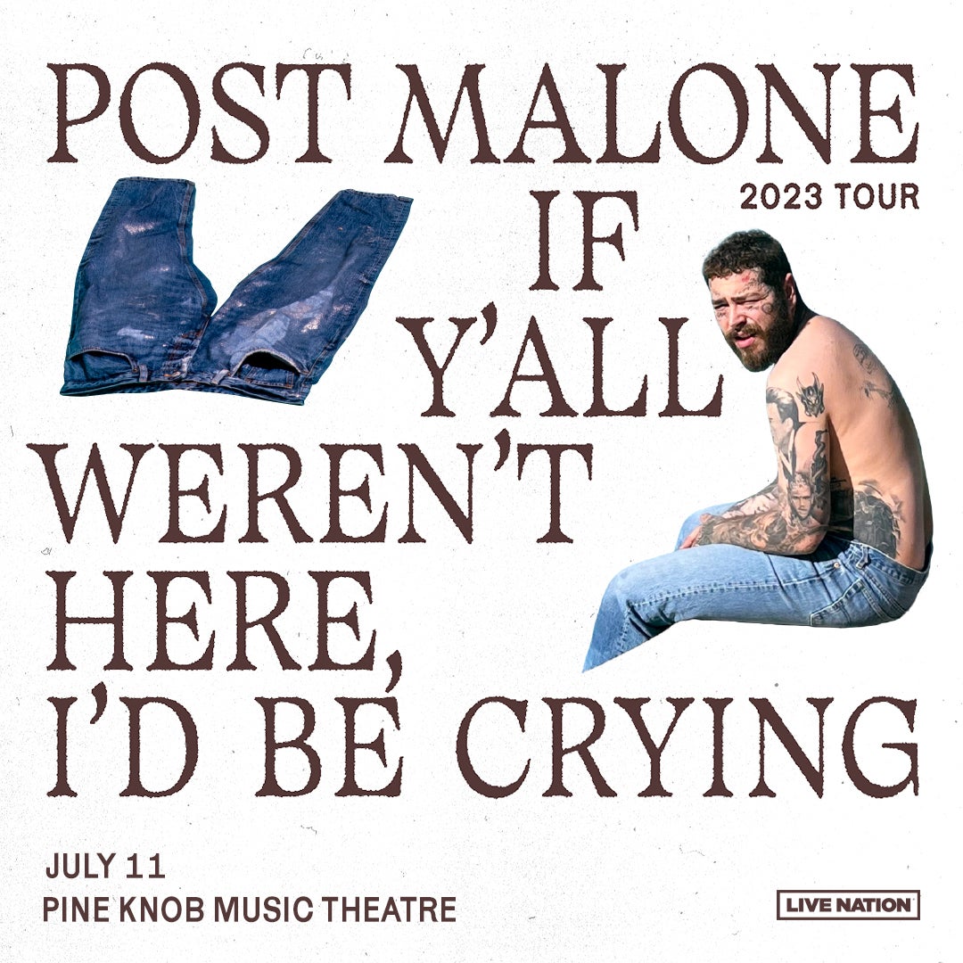 More Info for Post Malone Brings “If Y’all Weren’t Here, I’d Be Crying” Tour  To Pine Knob Music Theatre July 11