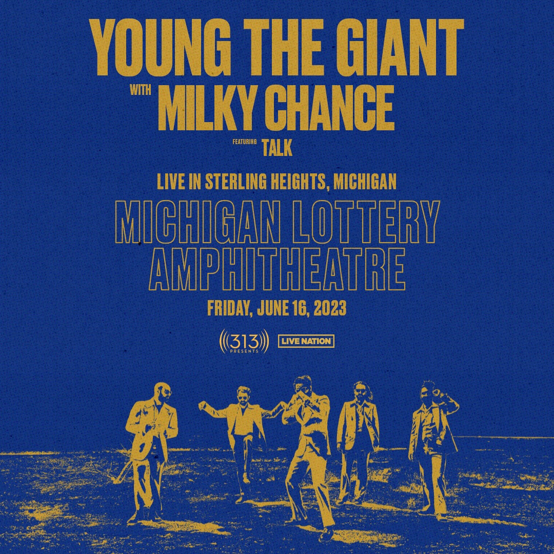 More Info for Young the Giant with Milky Chance