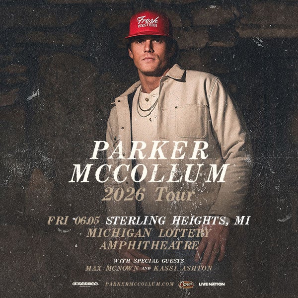 More Info for Chart-Topping, Multi-Platinum Country Star Parker Mccollum Announces Additional Dates For “2026 Parker Mccollum Tour” At Michigan Lottery Amphitheatre Friday, June 5