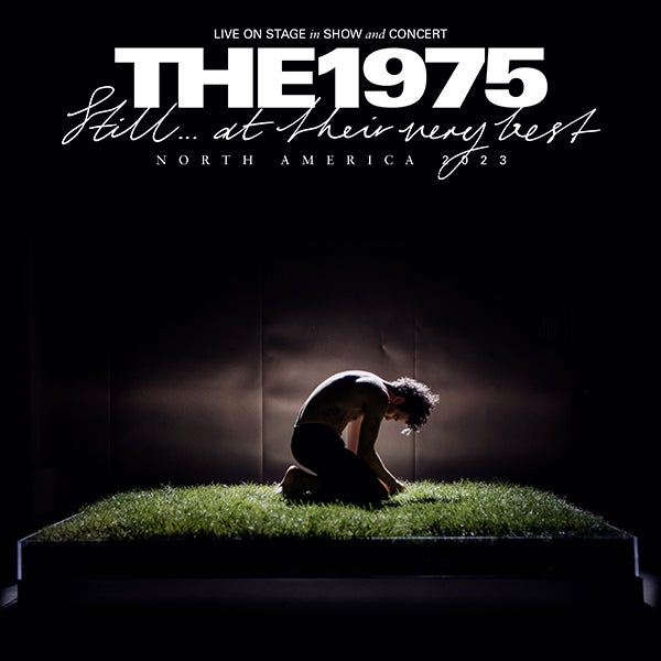 More Info for The 1975 Still...at their very best