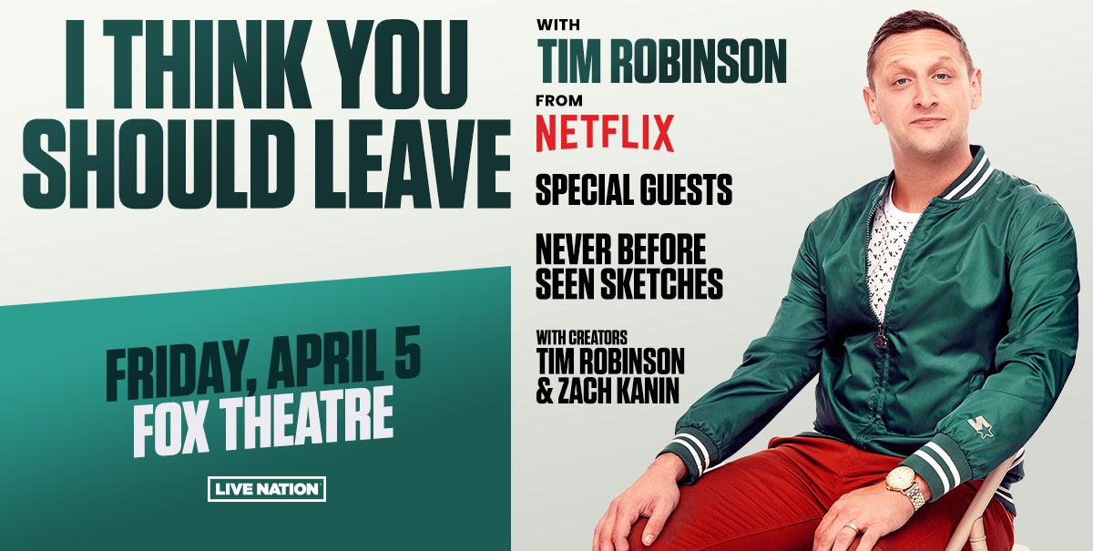 I Think You Should Leave with Tim Robinson | 313 Presents