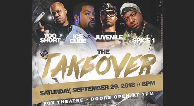 97.9 WJLB PRESENTS THE TAKEOVER FEATURING ICE CUBE, TOO $HORT, JUVENILE AND  SPICE 1 HOSTED BY TRICK TRICK AND BUSHMAN AT THE FOX THEATRE SATURDAY,  SEPTEMBER 29