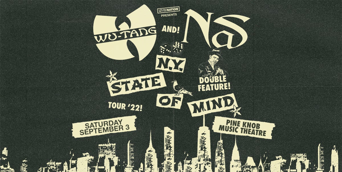 Wu-Tang Clan and Nas bring Co-Headlining “NY State of Mind Tour