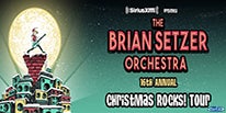 More Info for SIRIUSXM PRESENTS THE BRIAN SETZER ORCHESTRA’S 16TH ANNUAL “CHRISTMAS ROCKS! TOUR” AT THE FOX THEATRE NOVEMBER 17