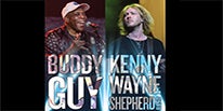 More Info for BUDDY GUY AND KENNY WAYNE SHEPHERD BAND ANNOUNCE  2019 CO-HEADLINE US TOUR INCLUDING A STOP AT  MEADOW BROOK AMPHITHEATRE JUNE 13