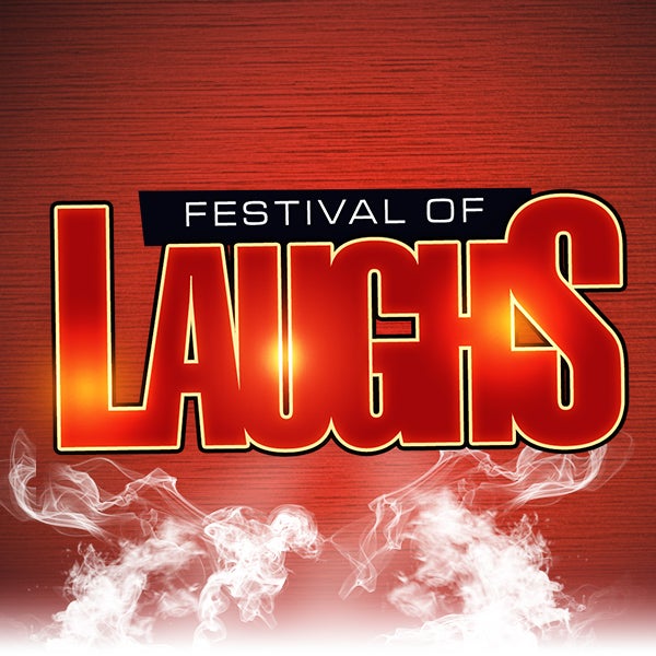 More Info for “FESTIVAL OF LAUGHS” AT THE FOX THEATRE RESCHEDULED FOR FRIDAY, APRIL 9, 2021