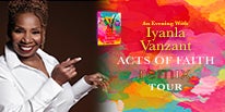 More Info for NEW YORK TIMES BEST-SELLER IYANLA VANZANT RETURNS TO THE STAGE WITH SHOW AT THE FOX THEATRE AUGUST 25