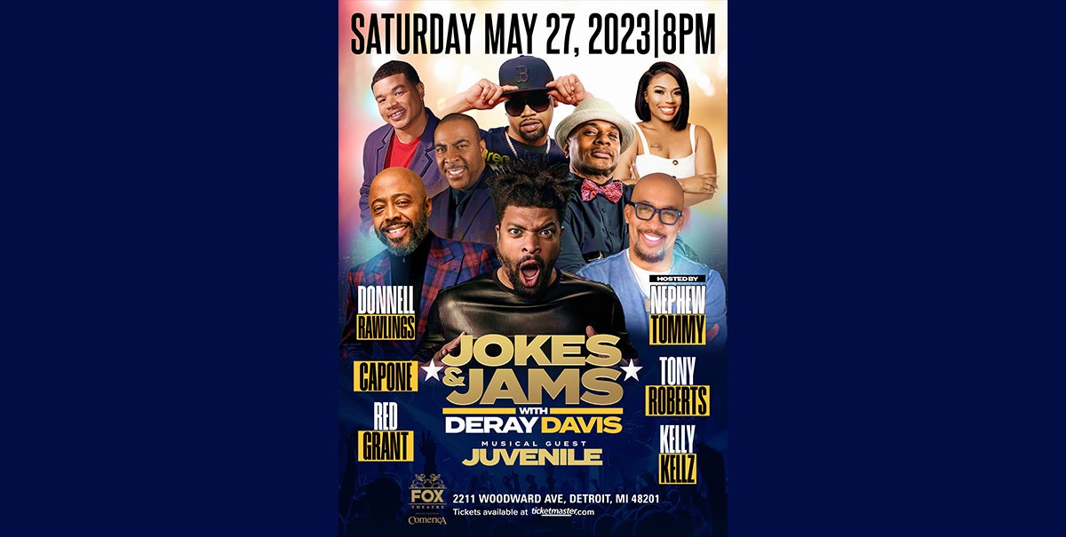 MIX 92.3 Presents Jokes & Jams Comedy Tour starring Deray Davis