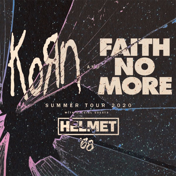 More Info for JUST ANNOUNCED: KORN AND FAITH NO MORE BRING CO-HEADLINE NORTH AMERICAN TOUR TO DTE ENERGY MUSIC THEATRE SEPTEMBER 10 