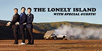 More Info for THE LONELY ISLAND ANNOUNCE FIRST EVER MULTI-CITY TOUR  TO PLAY THE FOX THEATRE JUNE 26