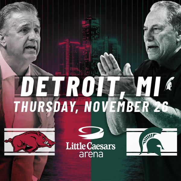More Info for Men’s Basketball: Michigan State Spartans vs. Arkansas Razorbacks