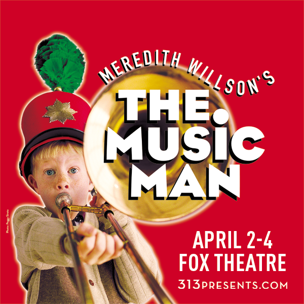 More Info for Meredith Willson's THE MUSIC MAN