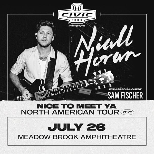 More Info for HONDA CIVIC TOUR PRESENTS NIALL HORAN: NICE TO MEET YA TOUR