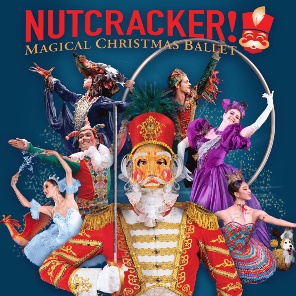 More Info for NUTCRACKER! Magical Christmas Ballet 