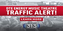 More Info for *TRAFFIC ADVISORY* NEW EXIT TO GRASS LOT AND RIDESHARE ZONE ADDED AT DTE ENERGY MUSIC THEATRE