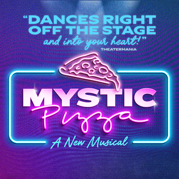 Mystic Pizza The Musical