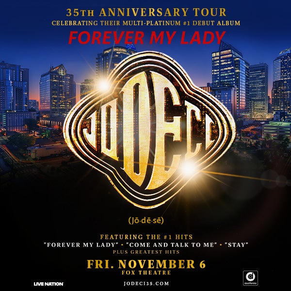 More Info for Jodeci's 35th Anniversary U.S. Tour Celebrating Their 1991 #1 Landmark Debut Album Forever My Lady To Include The Fox Theatre Friday, November 6